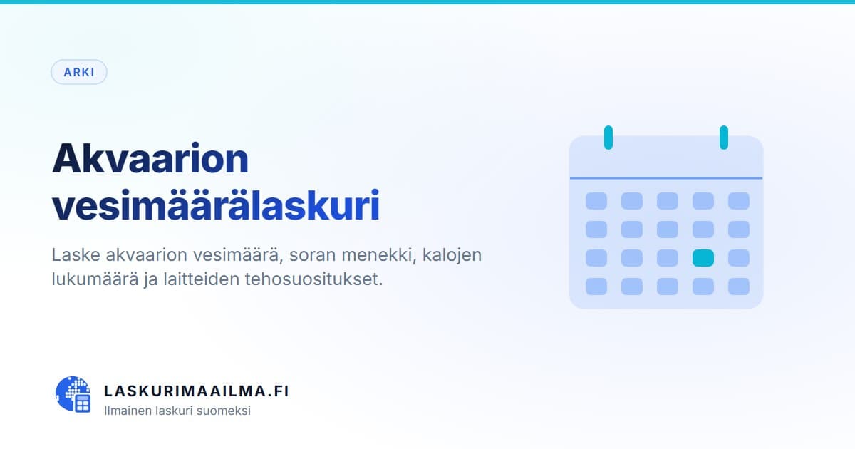 Akvaarion vesimäärälaskuri – Laske akvaarion vesimäärä, soran menekki, kalojen lukumäärä ja laitteiden tehosuositukset