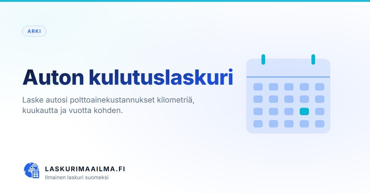 Auton kulutuslaskuri – Laske autosi polttoainekustannukset kilometriä, kuukautta ja vuotta kohden