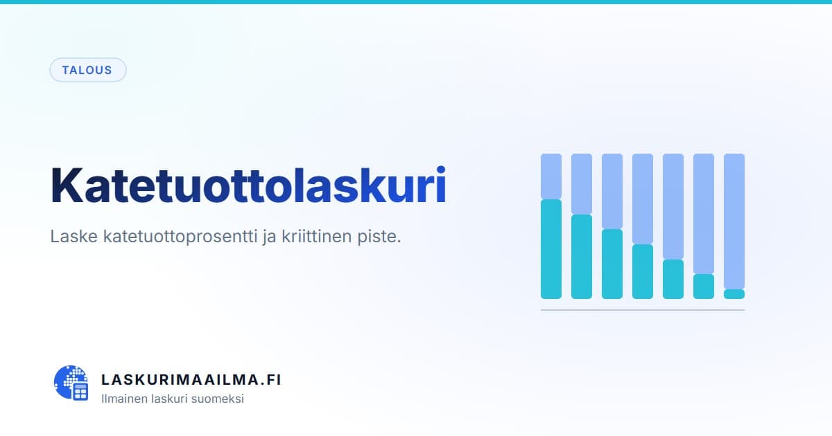 Katetuottolaskuri – Laske katetuottoprosentti ja kriittinen piste