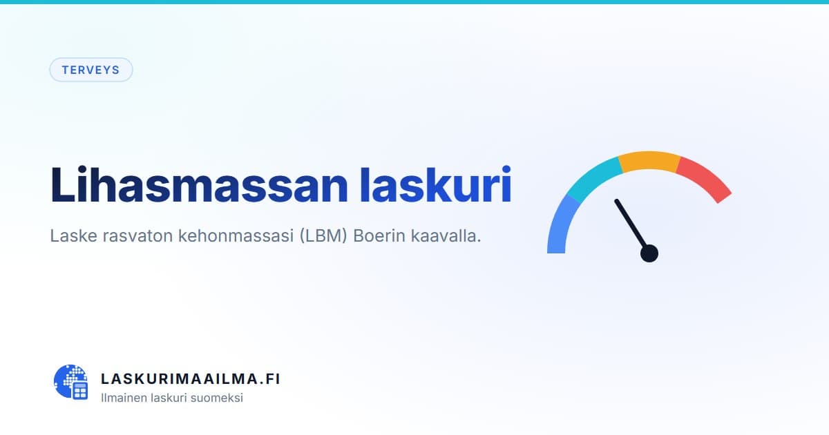 Lihasmassan laskuri – Laske rasvaton kehonmassasi (LBM) Boerin kaavalla