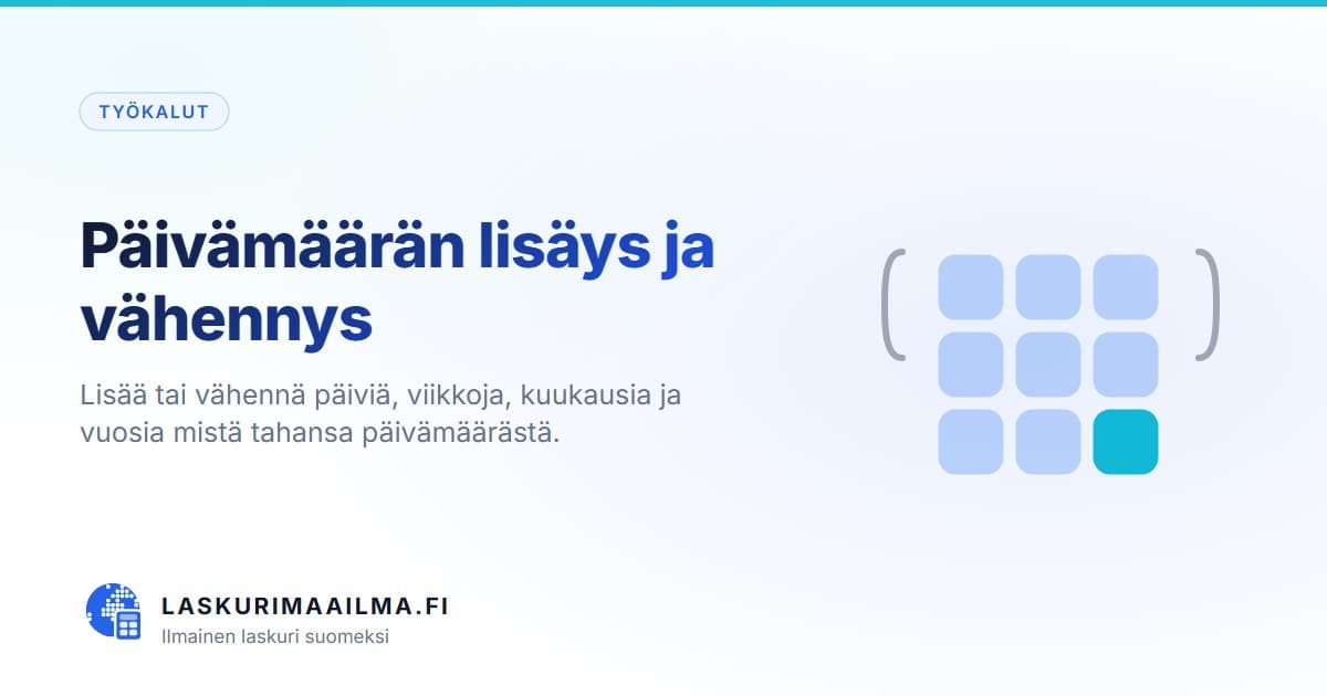 Päivämäärän lisäys ja vähennys – Lisää tai vähennä päiviä, viikkoja, kuukausia ja vuosia mistä tahansa päivämäärästä
