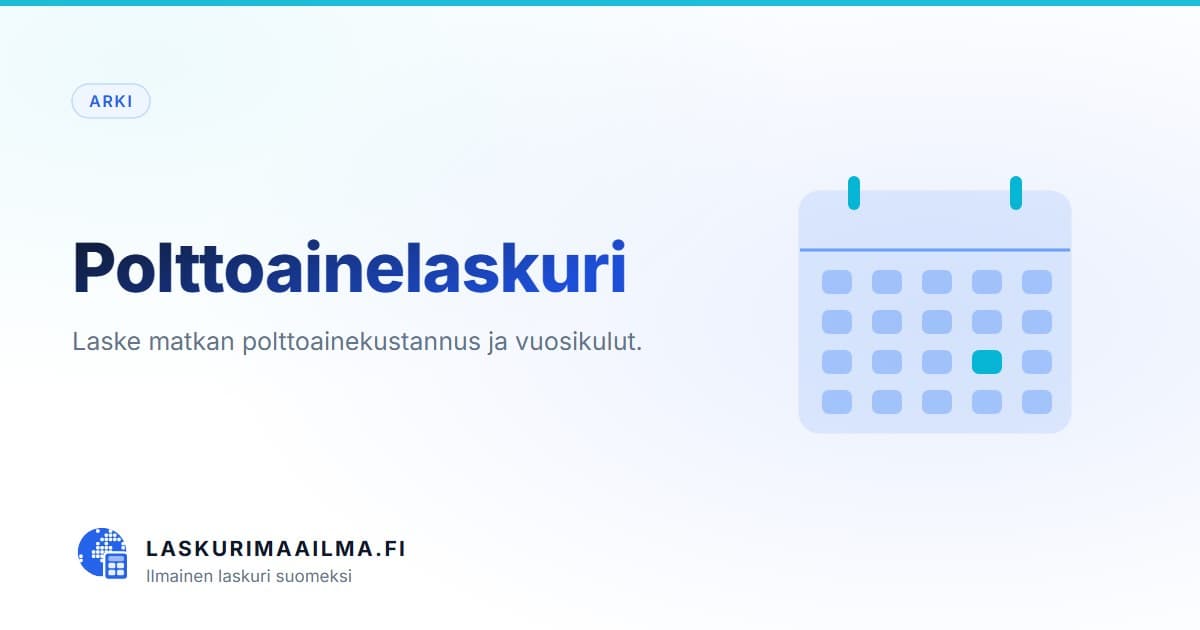 Polttoainelaskuri – Laske matkan polttoainekustannus ja vuosikulut