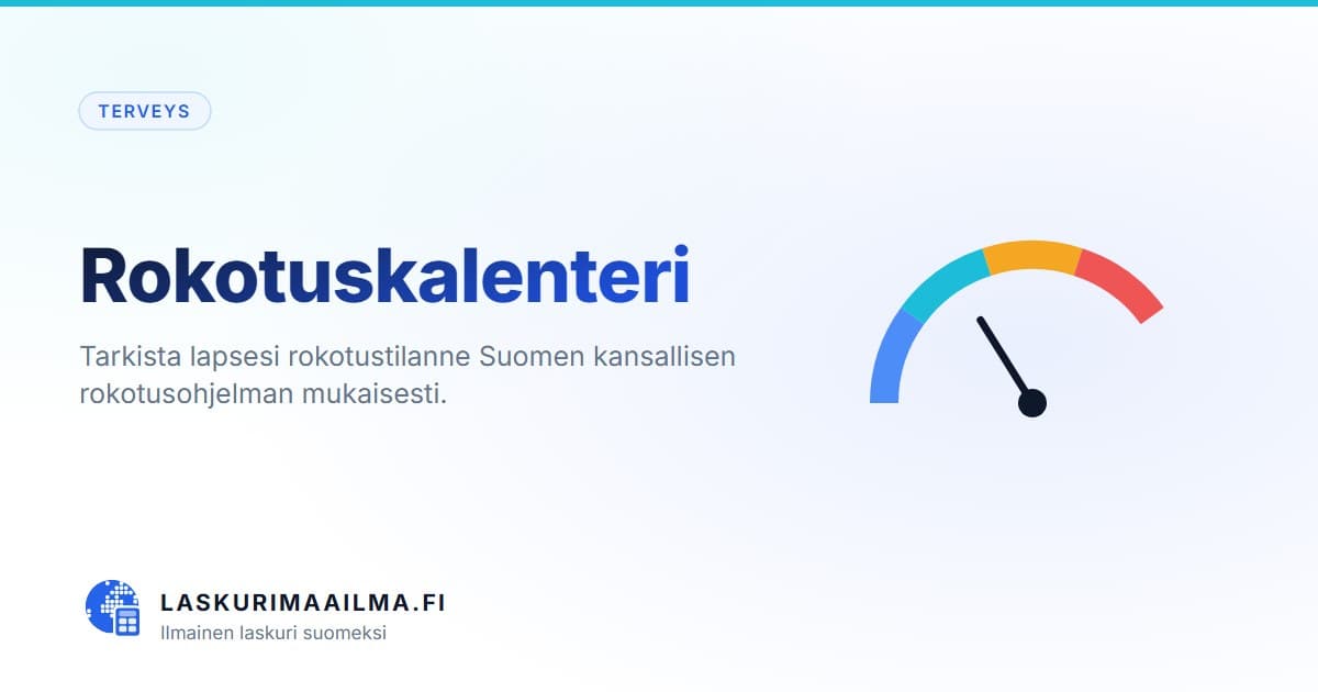 Rokotuskalenteri – Tarkista lapsesi rokotustilanne Suomen kansallisen rokotusohjelman mukaisesti