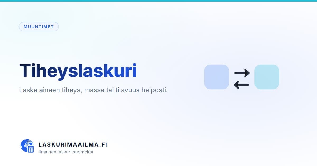 Tiheyslaskuri – Laske aineen tiheys, massa tai tilavuus helposti