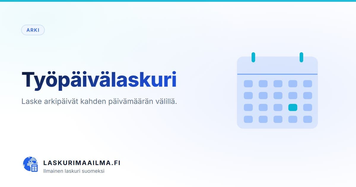 Työpäivälaskuri – Laske arkipäivät kahden päivämäärän välillä