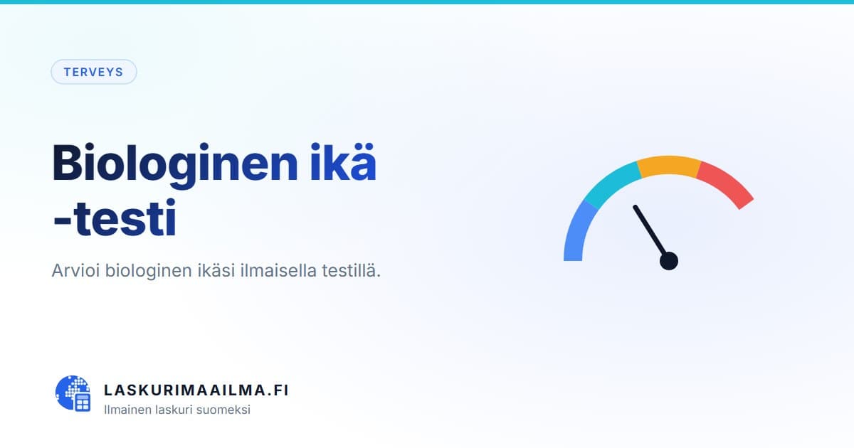 Biologinen ikä -testi – Arvioi biologinen ikäsi ilmaisella testillä