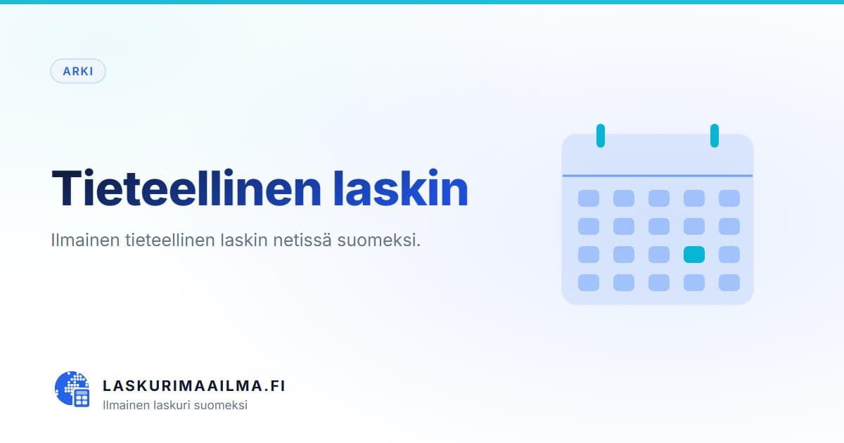 Tieteellinen laskin – Ilmainen tieteellinen laskin netissä suomeksi